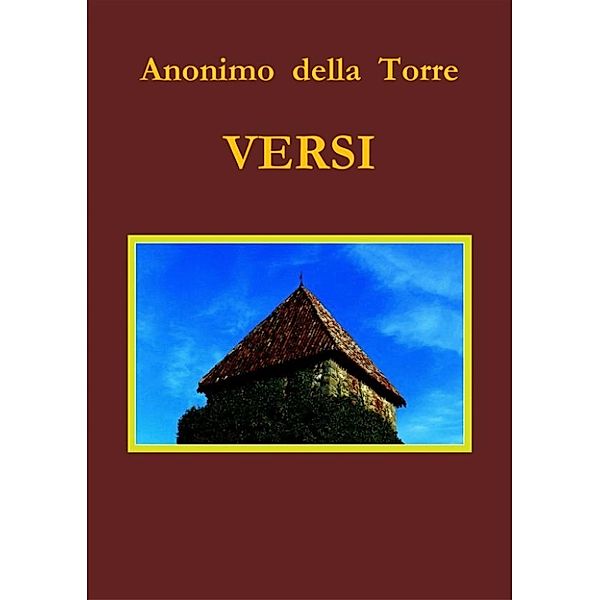 Versi, Anonimo Della Torre