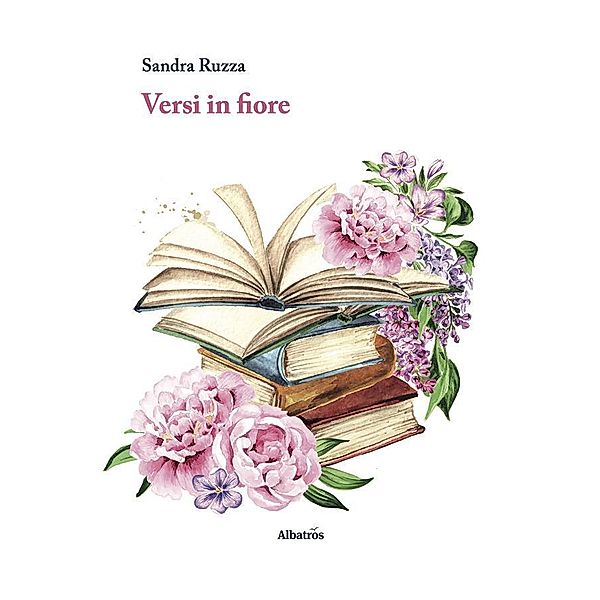 Versi in fiore, Sandra Ruzza