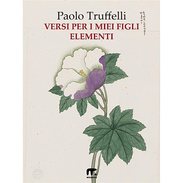 Versi per i miei figli - Elementi, Paolo Truffelli