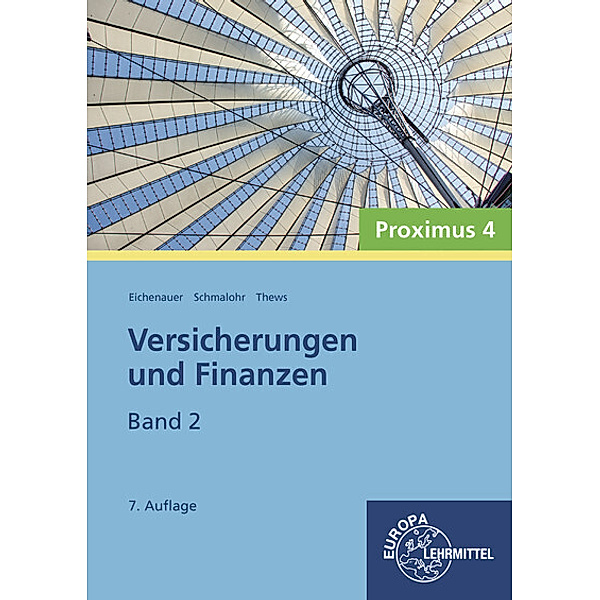 Versicherungen und Finanzen..2, Herbert Eichenauer, Rolf Schmalohr, Uwe Thews