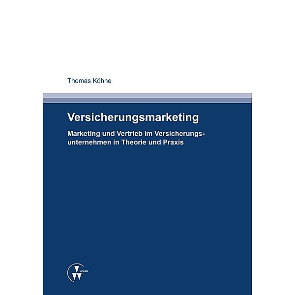 Versicherungsmarketing, Thomas Köhne