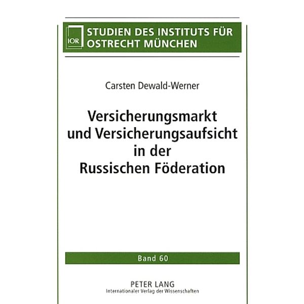 Versicherungsmarkt und Versicherungsaufsicht in der Russischen Föderation, Carsten Dewald-Werner