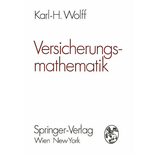 Versicherungsmathematik, Karl-Heinz Wolff