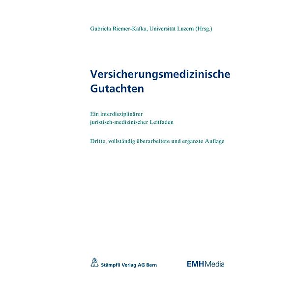 Versicherungsmedizinische Gutachten / EMH Media