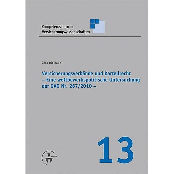 Versicherungsverbände und Kartellrecht, Jens Ole Rauh