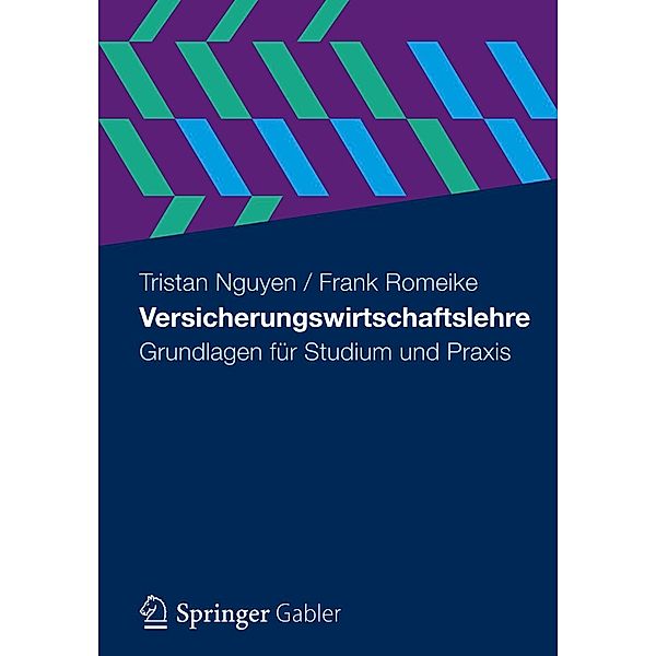 Versicherungswirtschaftslehre, Tristan Nguyen, Frank Romeike