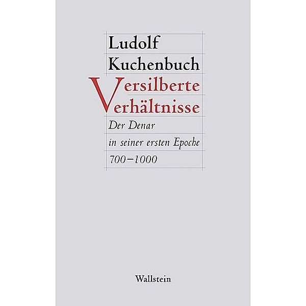 Versilberte Verhältnisse, Ludolf Kuchenbuch