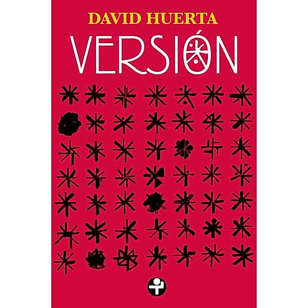 Versión, David Huerta