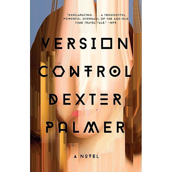 Version Control, Dexter Palmer