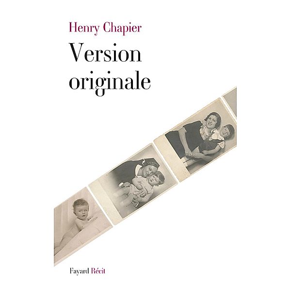 Version originale / Littérature Française, Henry Chapier
