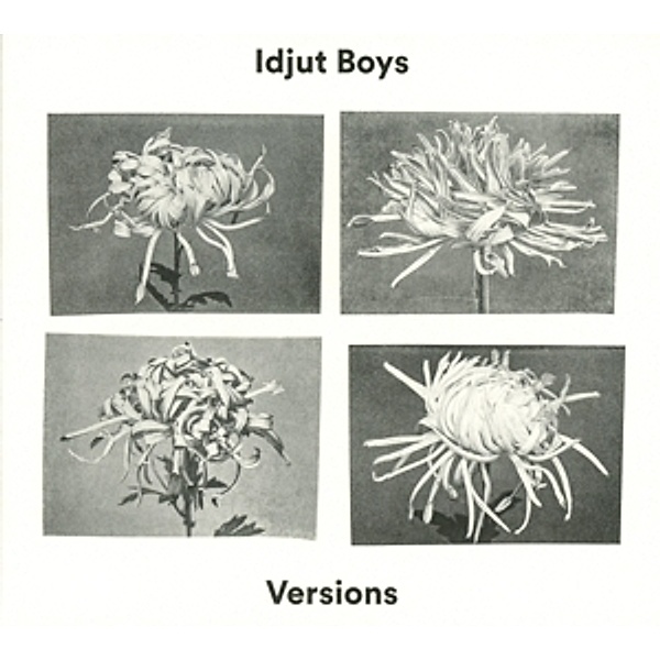 Versions, Idjut Boys