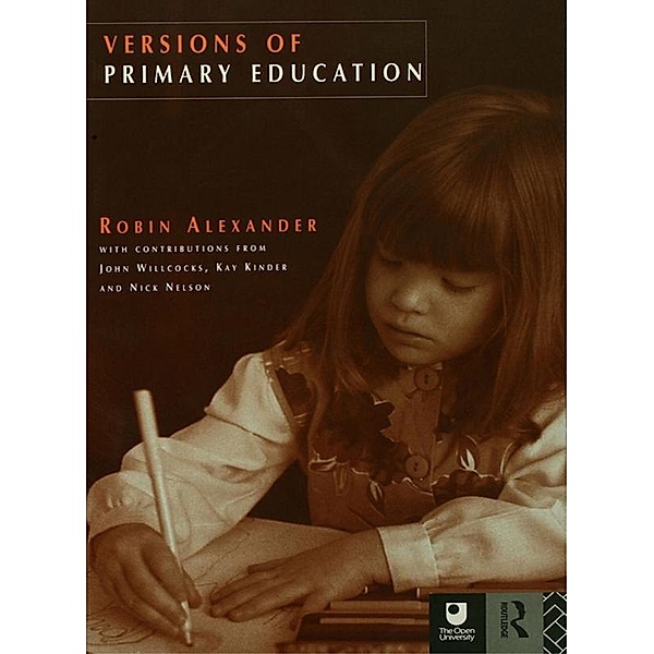 Versions of Primary Education, Robin Alexander