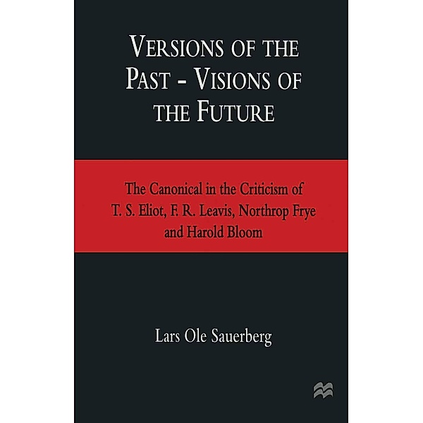 Versions of the Past - Visions of the Future, Lars Ole Sauerberg