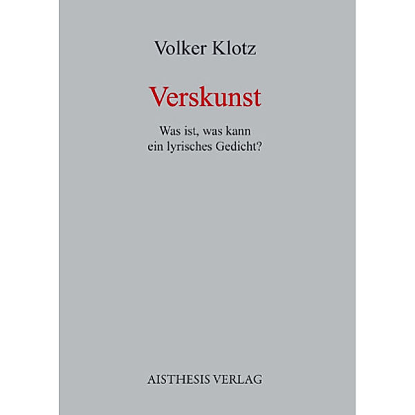 Verskunst, Volker Klotz