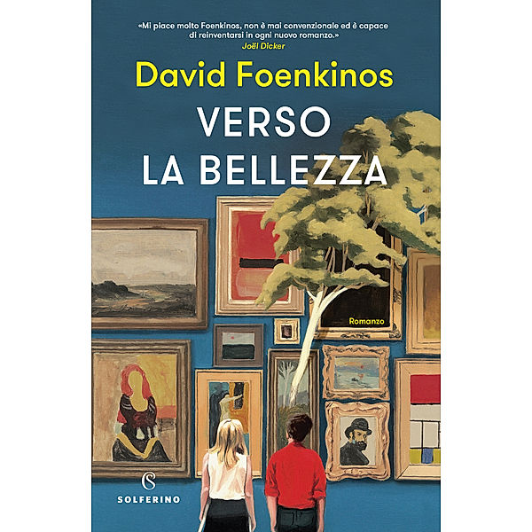 Verso la bellezza, David Foenkinos