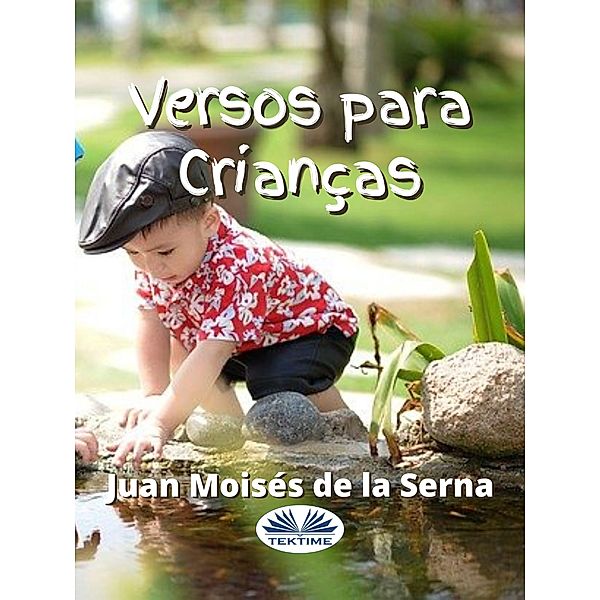 Versos Para Crianças, Juan Moisés de La Serna