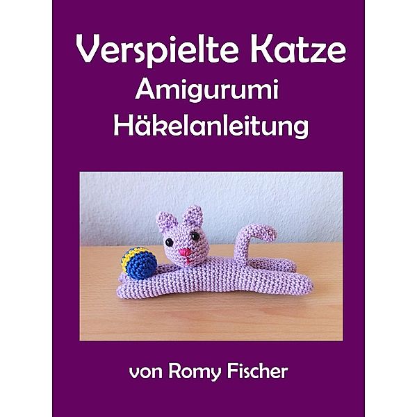 Verspielte Katze, Romy Fischer