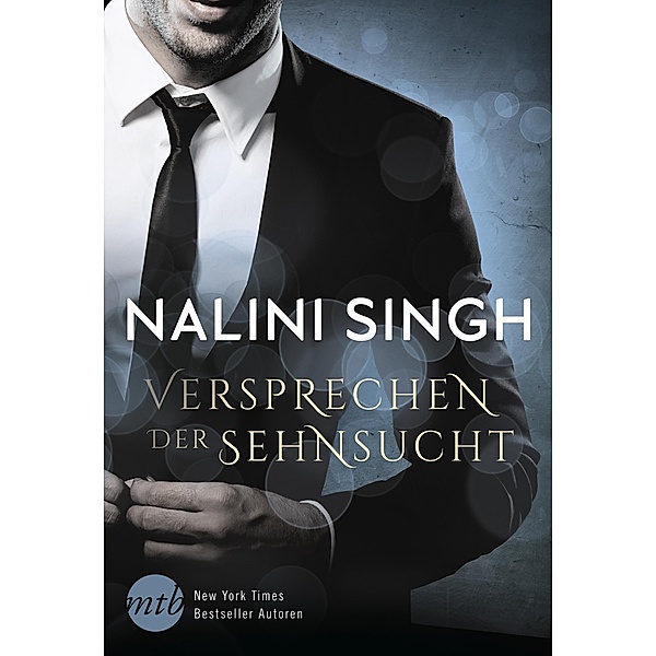 Versprechen der Sehnsucht, Nalini Singh
