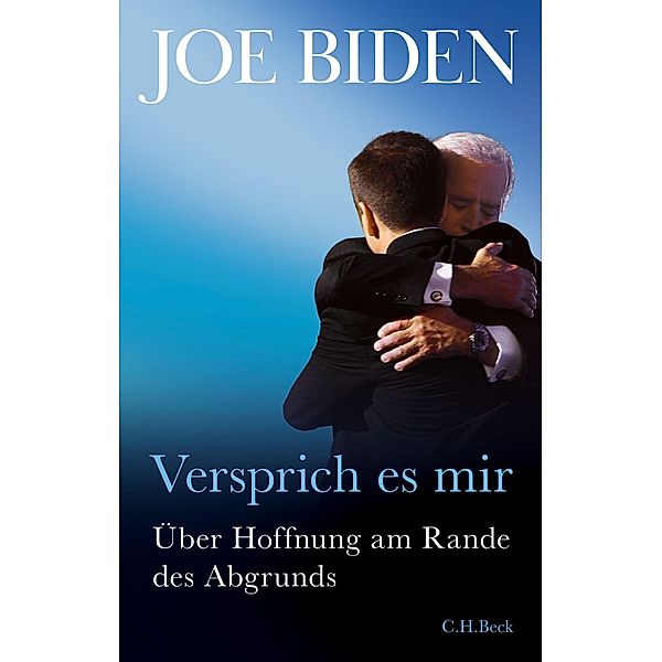 Versprich es mir, Joe Biden