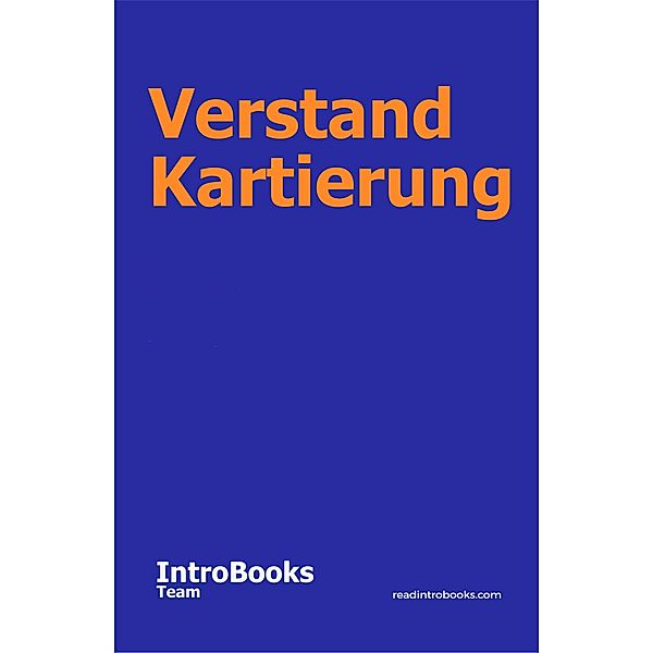 Verstand Kartierung, IntroBooks Team