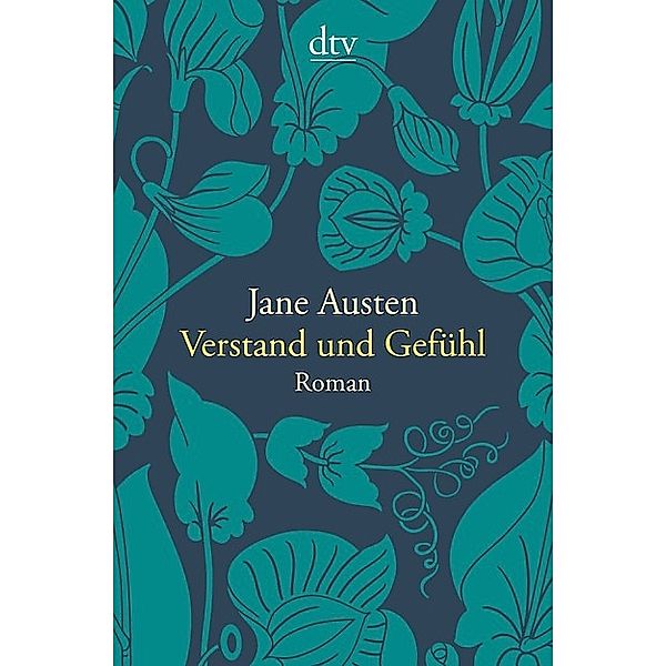 Verstand und Gefühl, Jane Austen