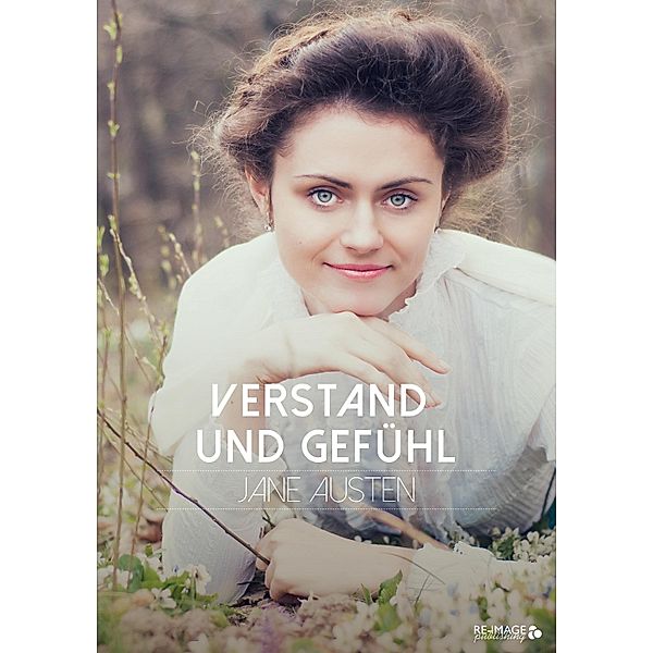 Verstand und Gefühl, Jane Austen