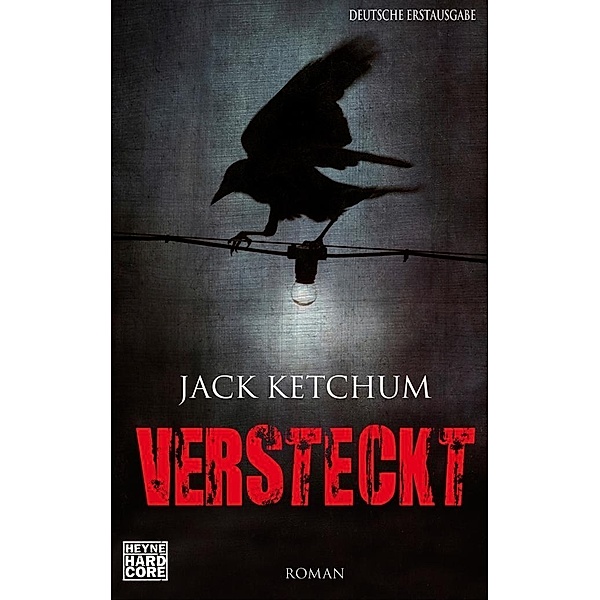 Versteckt, Jack Ketchum