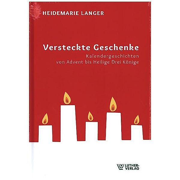 Versteckte Geschenke, Heidemarie Langer