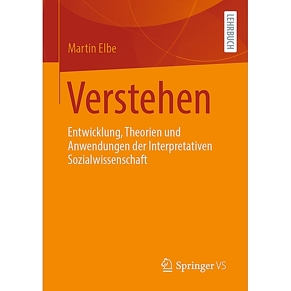 Verstehen, Martin Elbe