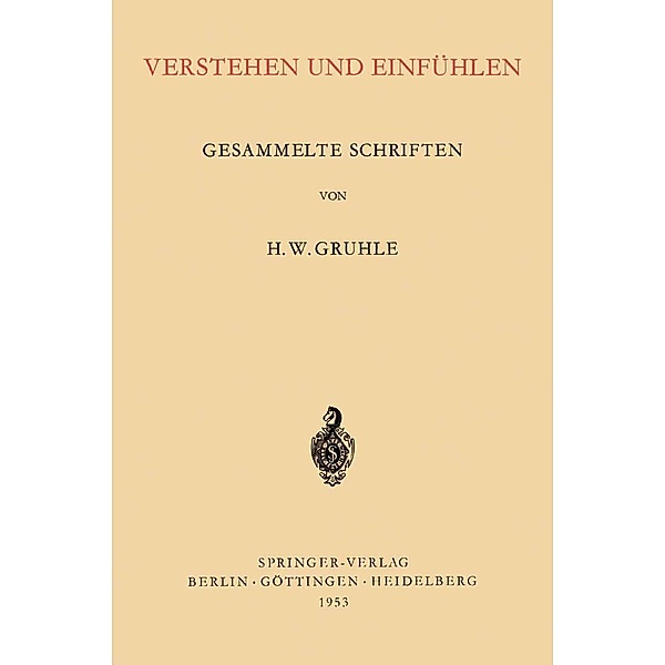 Verstehen und Einfühlen, Hans Walter Gruhle