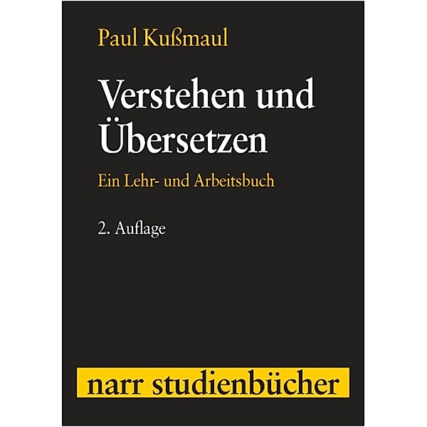 Verstehen und Übersetzen, Paul Kußmaul