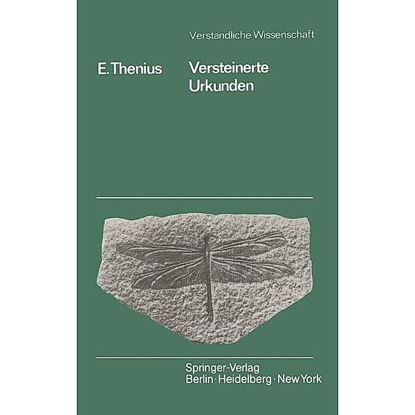 Versteinerte Urkunden / Verständliche Wissenschaft Bd.81, E. Thenius
