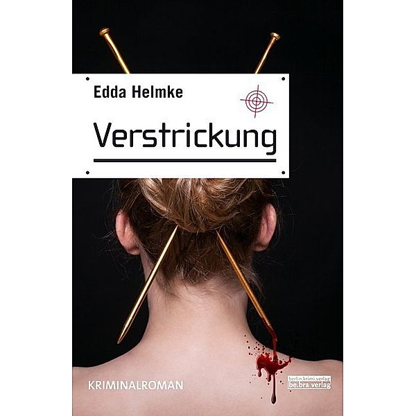 Verstrickung, Edda Helmke