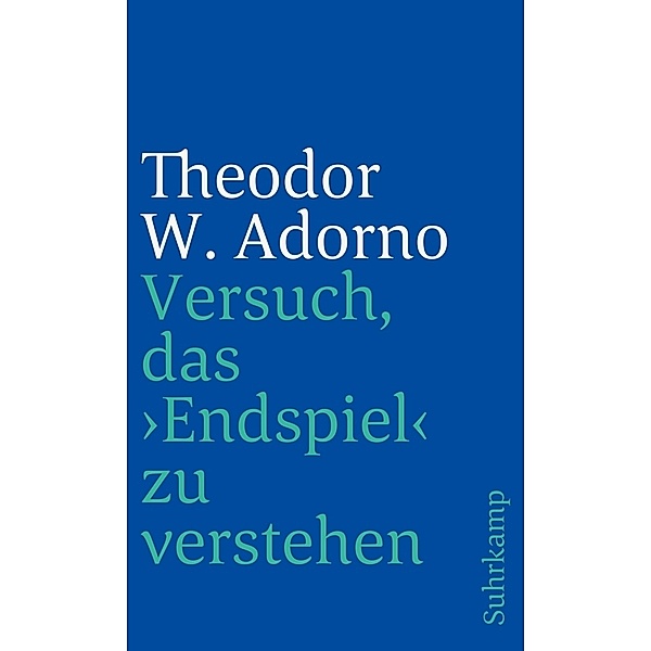 Versuch, das Endspiel zu verstehen, Theodor W. Adorno