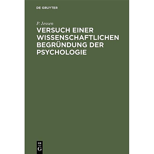 Versuch einer wissenschaftlichen Begründung der Psychologie, P. Jessen
