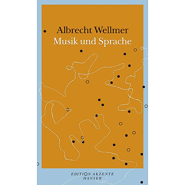 Versuch über Musik und Sprache, Albrecht Wellmer