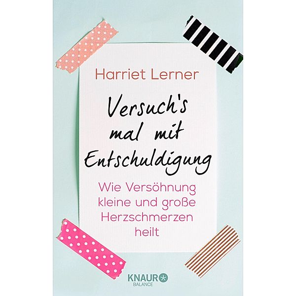 Versuch's mal mit Entschuldigung, Harriet Lerner