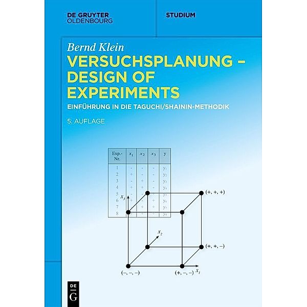 Versuchsplanung - Design of Experiments, Bernd Klein