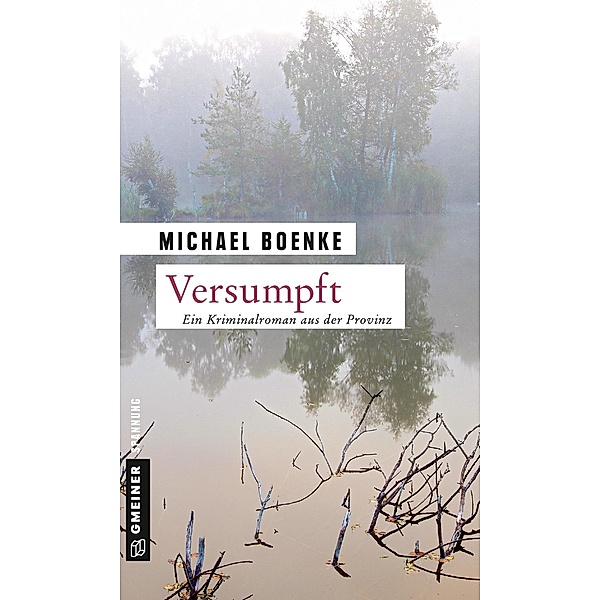 Versumpft / Lehrer Daniel Bönle Bd.6, Michael Boenke