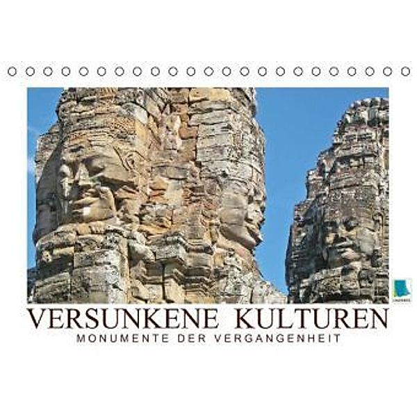 Versunkene Kulturen Monumente der Vergangenheit (Tischkalender 2015 DIN A5 quer), Calvendo