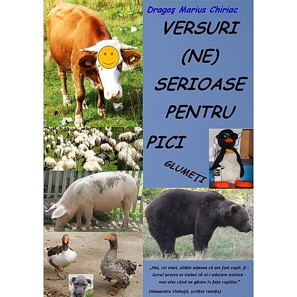 Versuri (ne)serioase pentru pici glumeti, Dragoş Marius Chiriac