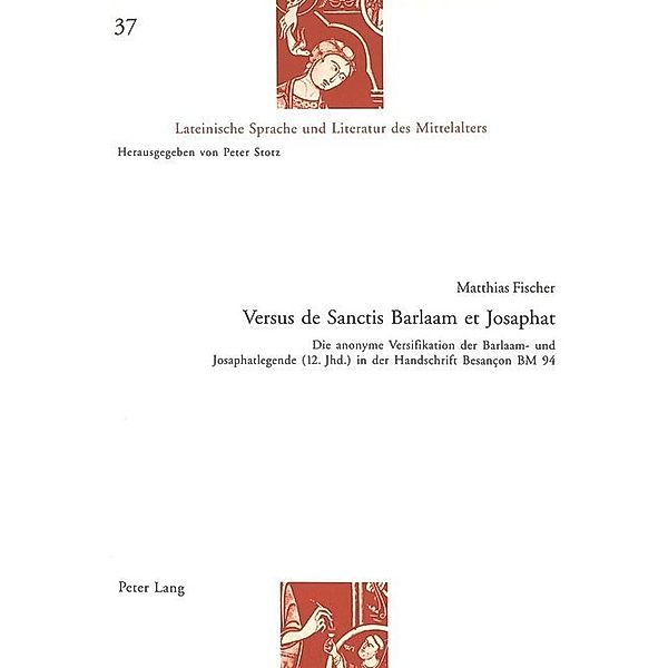 Versus de Sanctis Barlaam et Josaphat, Matthias Fischer