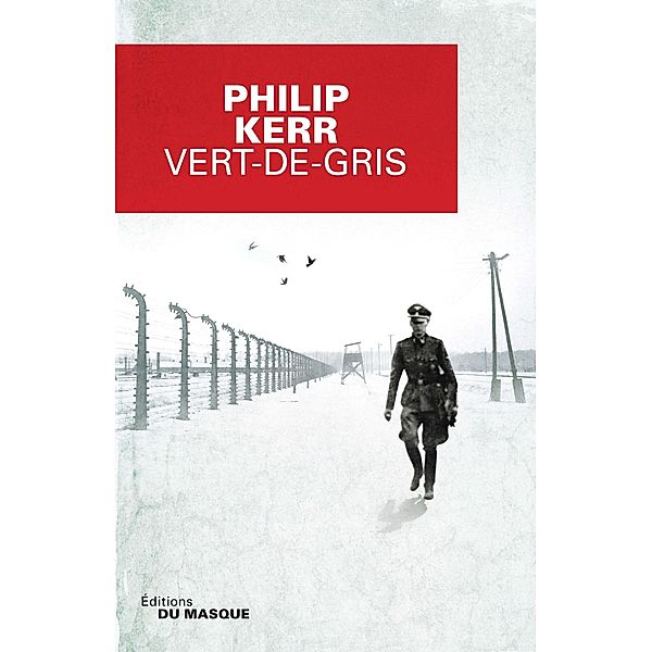 Vert-de-gris / Grands Formats, Philip Kerr