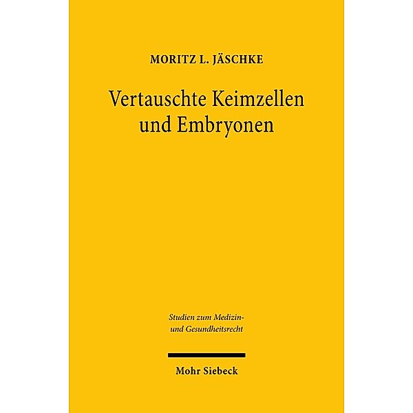 Vertauschte Keimzellen und Embryonen, Moritz L. Jäschke