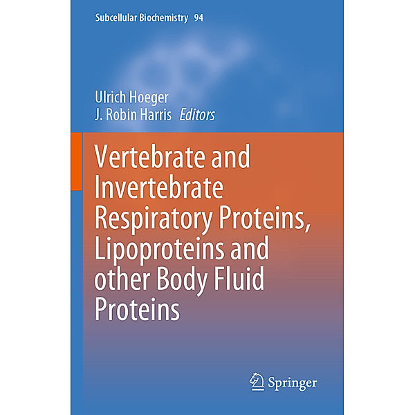 Vertebrate and Invertebrate Respiratory Proteins, Lipoproteins and other Body Fluid Proteins