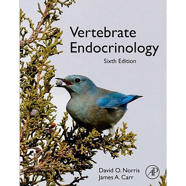Vertebrate Endocrinology, David Norris, James A. Carr