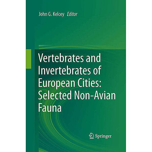 Vertebrates and Invertebrates of European Cities:Selected Non-Avian Fauna