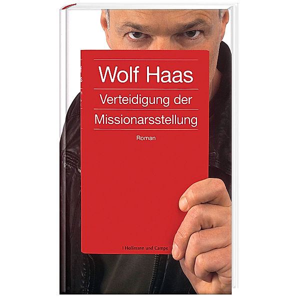 Verteidigung der Missionarsstellung, Wolf Haas