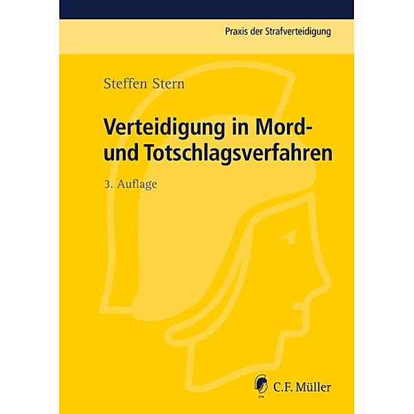 Verteidigung in Mord- und Totschlagsverfahren, Steffen Stern