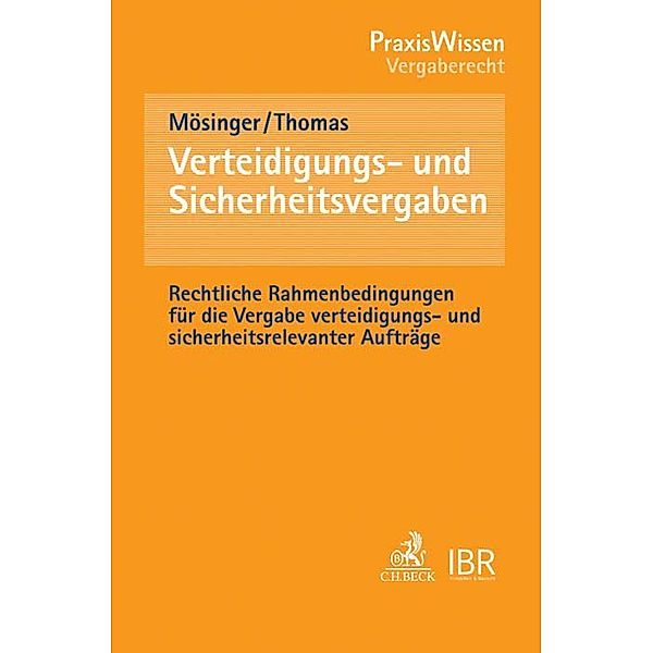 Verteidigungs- und Sicherheitsvergaben, Thomas Mösinger, Patrick Thomas